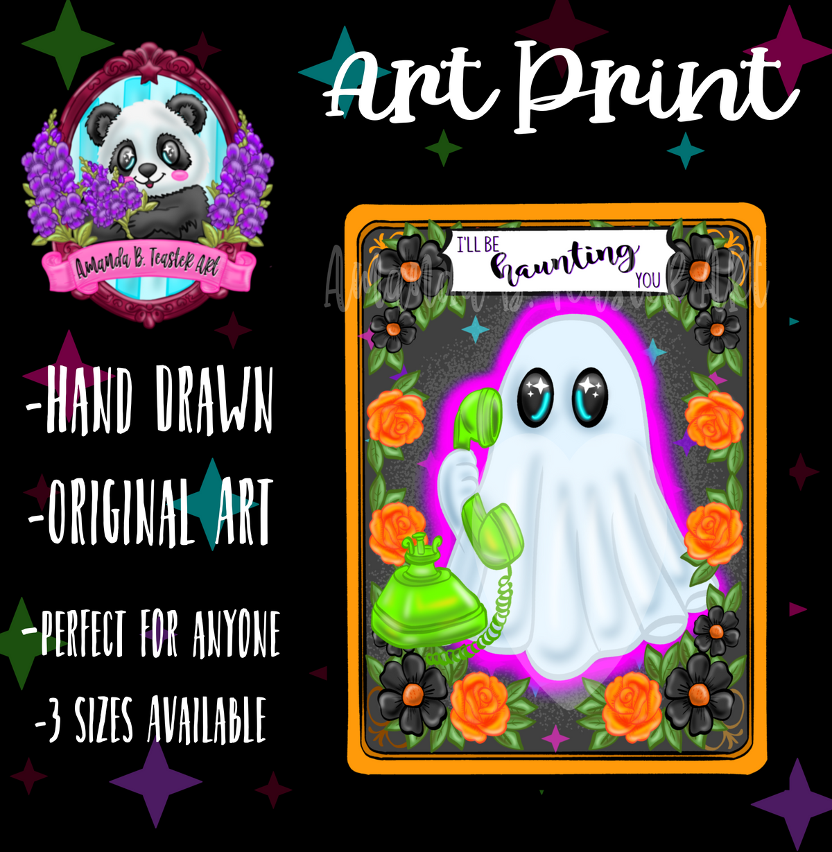 “I’ll be Haunting You” Print 🧡🖤