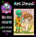 “Aliens and Odd” Print 🍄👽
